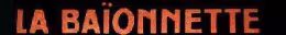 Logo de La Baïonnette